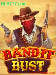 Desvendando BanditBust: Um Guia Completo para o Novo Fenômeno de BLB777.com