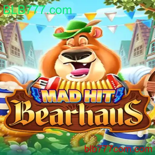 MadHitBearhaus: Explorando a Aventura com BLB777.com
